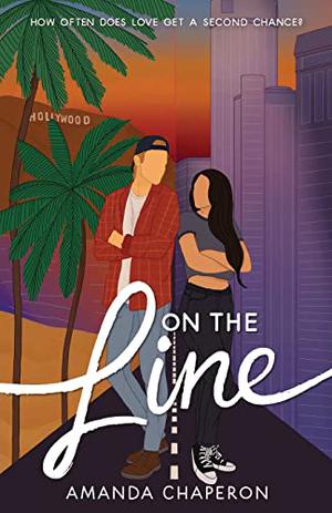 On the Line by Amanda Chaperon
