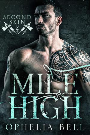 Mile High by Ophelia Bell