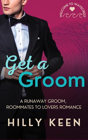 Get a Groom (Welcome to Wavecrest #1)