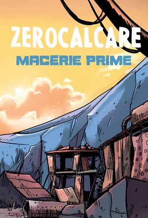 Macerie prime by Zerocalcare