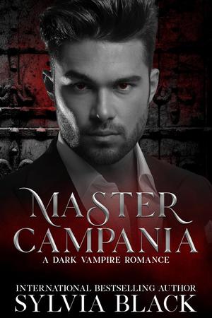 Master Campania by Sylvia Black