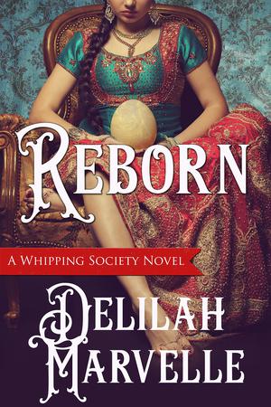 Reborn (The Whipping Society #3)