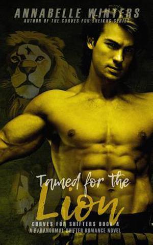Tamed for the Lion (Curves for Shifters #4)