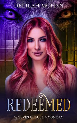 Redeemed by Delilah Mohan