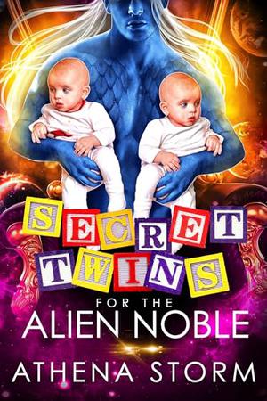 Secret Twins for the Alien Noble (Kaleidian Warrior Dads #5)