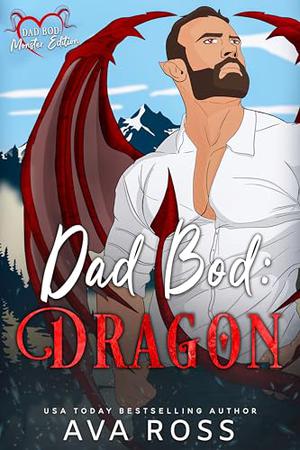 Dad Bod Dragon by Ava Ross