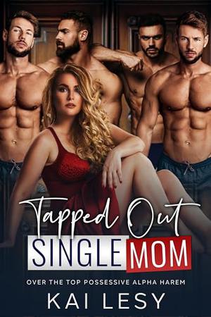 Tapped Out Single Mom (Lucky Lady Reverse Harem #2)
