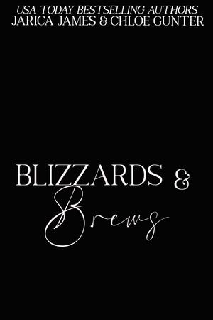 Blizzards and Brews: A Holiday Hollow Omegaverse Standalone by Jarica James, Chloe Gunter