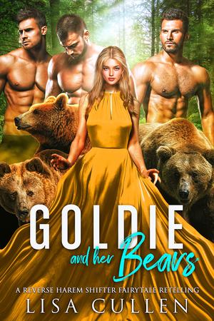 Goldie and Her Bears by Lisa Cullen