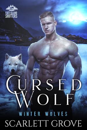 Cursed Wolf by Scarlett Grove