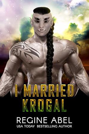 I Married Krogal (Prime Mating Agency #10)