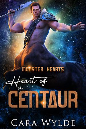 Heart of a Centaur (Monster Hearts #6)