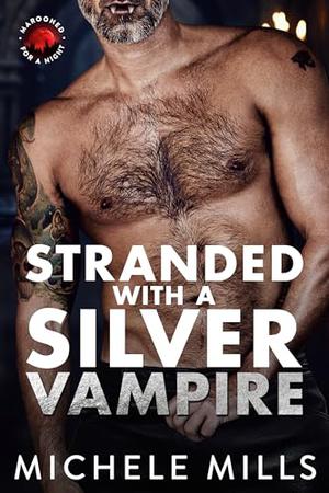 Stranded with a Silver Vampire (Marooned for a Night #6)