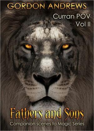 Fathers and Sons by Gordon Andrews, Ilona Andrews