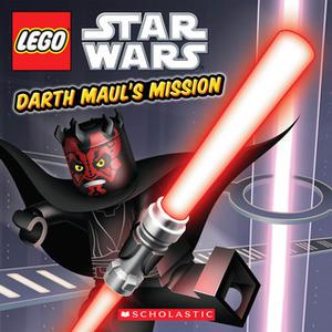 Darth Maul's Mission by Scholastic Inc.