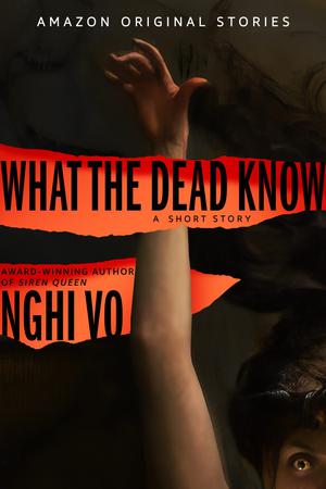 What the Dead Know (Into Shadow #4)