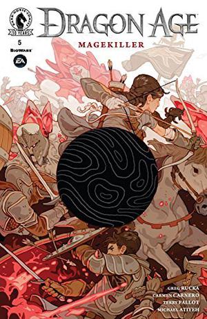 Dragon Age: Magekiller #5 (Dragon Age: Magekiller #5)