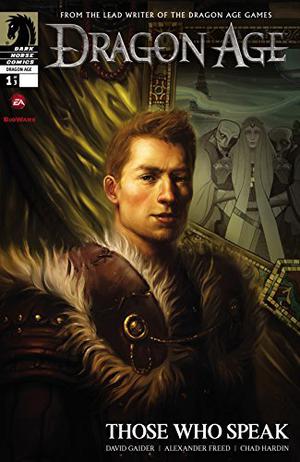 Dragon Age: Those Who Speak #1 by David Gaider, Alexander Freed
