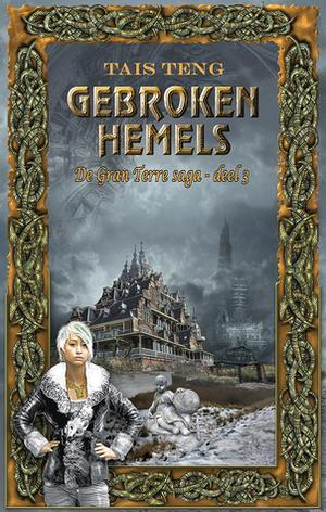 Gebroken hemels by Tais Teng