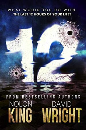 12 by Nolon King, David Wright