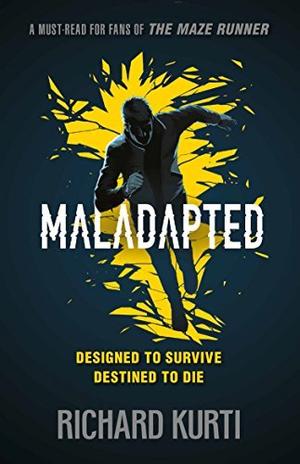 Maladapted by Richard Kurti