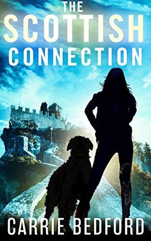 The Scottish Connection by Carrie Bedford