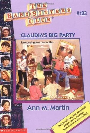Claudia's Big Party (The Baby-Sitters Club #123)