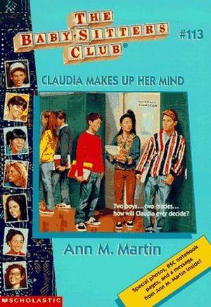 Claudia Makes Up Her Mind (The Baby-Sitters Club #113)
