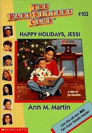 Happy Holidays, Jessi (The Baby-Sitters Club #103)