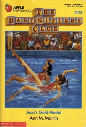 Jessi's Gold Medal (The Baby-Sitters Club #55)