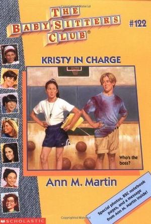 Kristy in Charge (The Baby-Sitters Club #122)