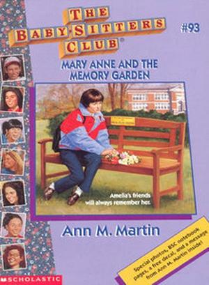 Mary Anne and the Memory Garden (The Baby-Sitters Club #93)