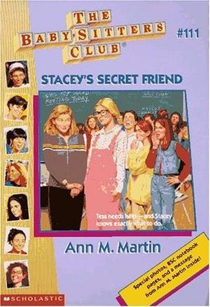 Stacey's Secret Friend (The Baby-Sitters Club #111)