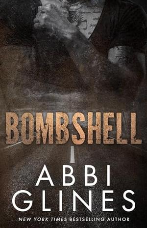 Bombshell by Abbi Glines