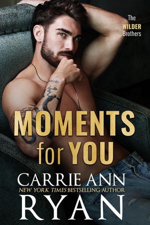 Moments for You (The Wilder Brothers #7)