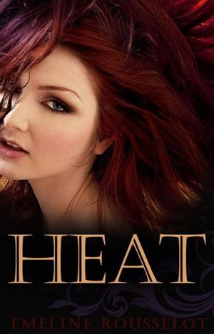 Heat by Emeline Rousselot