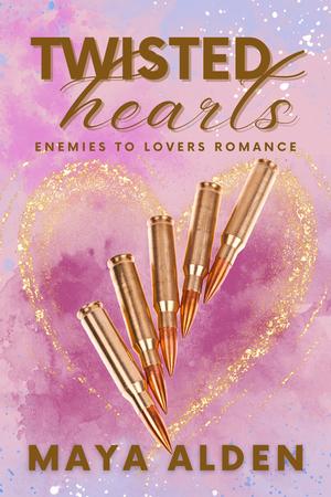 Twisted Hearts (Golden Knights #5)