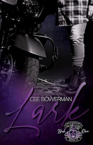 Lark by Cee Bowerman