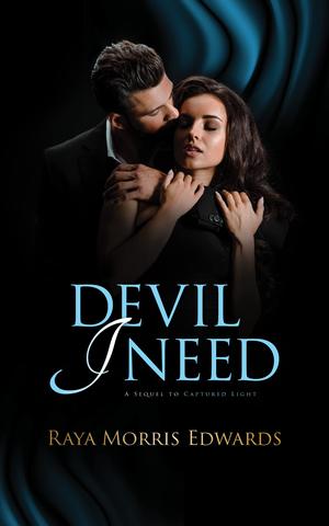 Devil I Need by Raya Morris Edwards