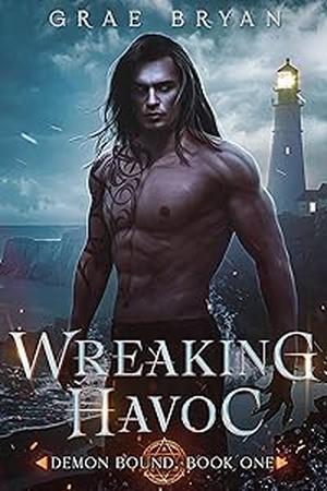 Wreaking Havoc (Demon Bound #1)