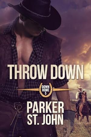 Throw Down (Down Home #5)