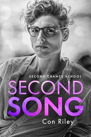 Second Song (Second Chance School #1)