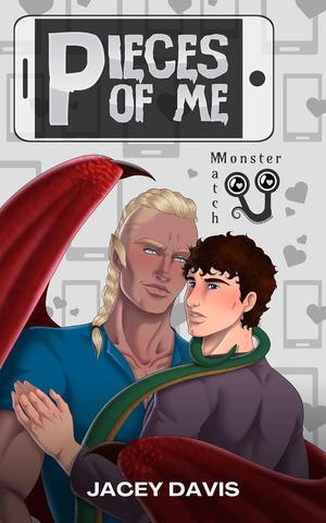 Pieces of Me (Monster Match #1)