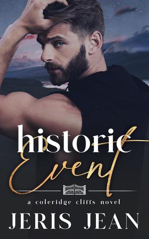 Historic Event (Coleridge Cliffs #2)