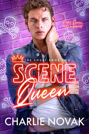 Scene Queen (The Court #2)