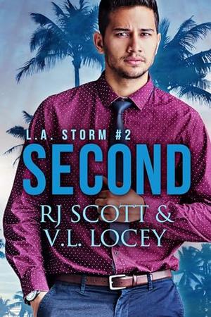 Second by R.J. Scott, V.L. Locey