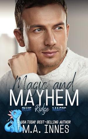 Magic and Mayhem by M.A. Innes