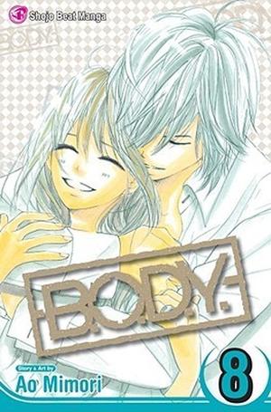 B.O.D.Y., Vol. 8 (B.O.D.Y. [ボディ] #8)