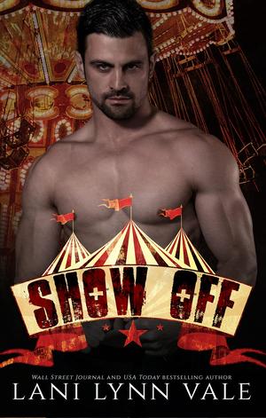 Show Off (Welcome to the Circus #3)