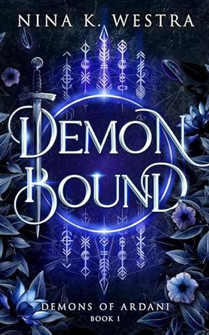 Demon Bound by Nina K. Westra